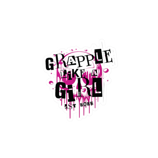 Grapple Like a Girl Kiss-Cut Vinyl Stickers