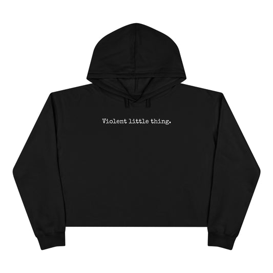Grapple like a Girl Cropped Hoodie - Violent little thing