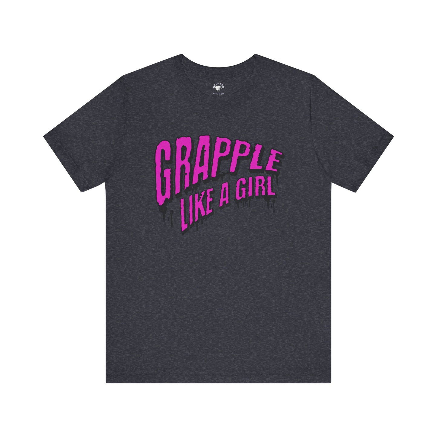 Women's Grapple like a Girl Slime Jiu Jitsu T-shirt