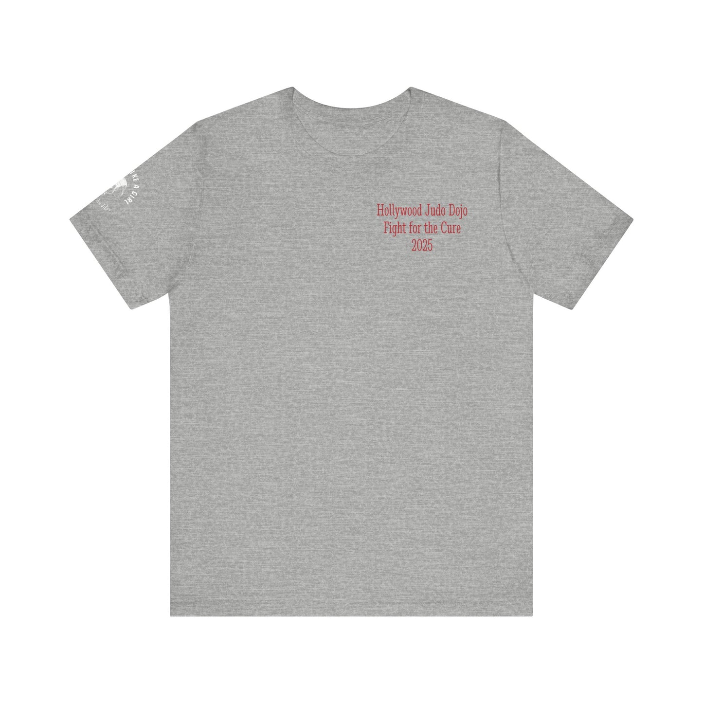 Grapple like a Girl Custom Unisex Slim Fit Short T-Shirt - Hollywood Judo Dojo Fight for the Cure 2025