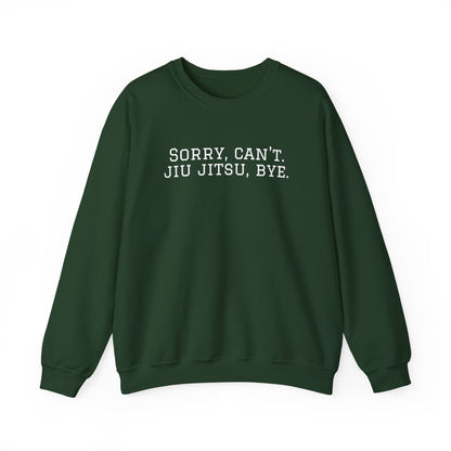 BJJ Grapple like a Girl Women's Crewneck Sweater - Sorry, can't. Jiu Jitsu, bye.