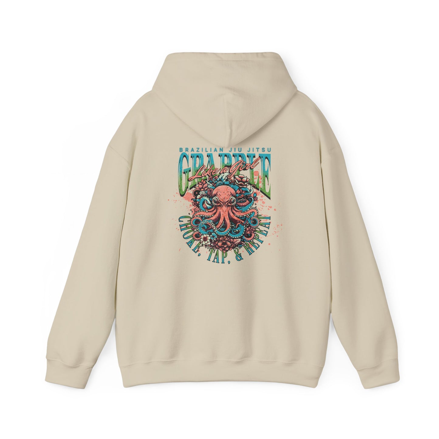 Grapple like a Girl Jiu Jitsu Hoodie - choke, tap, repeat