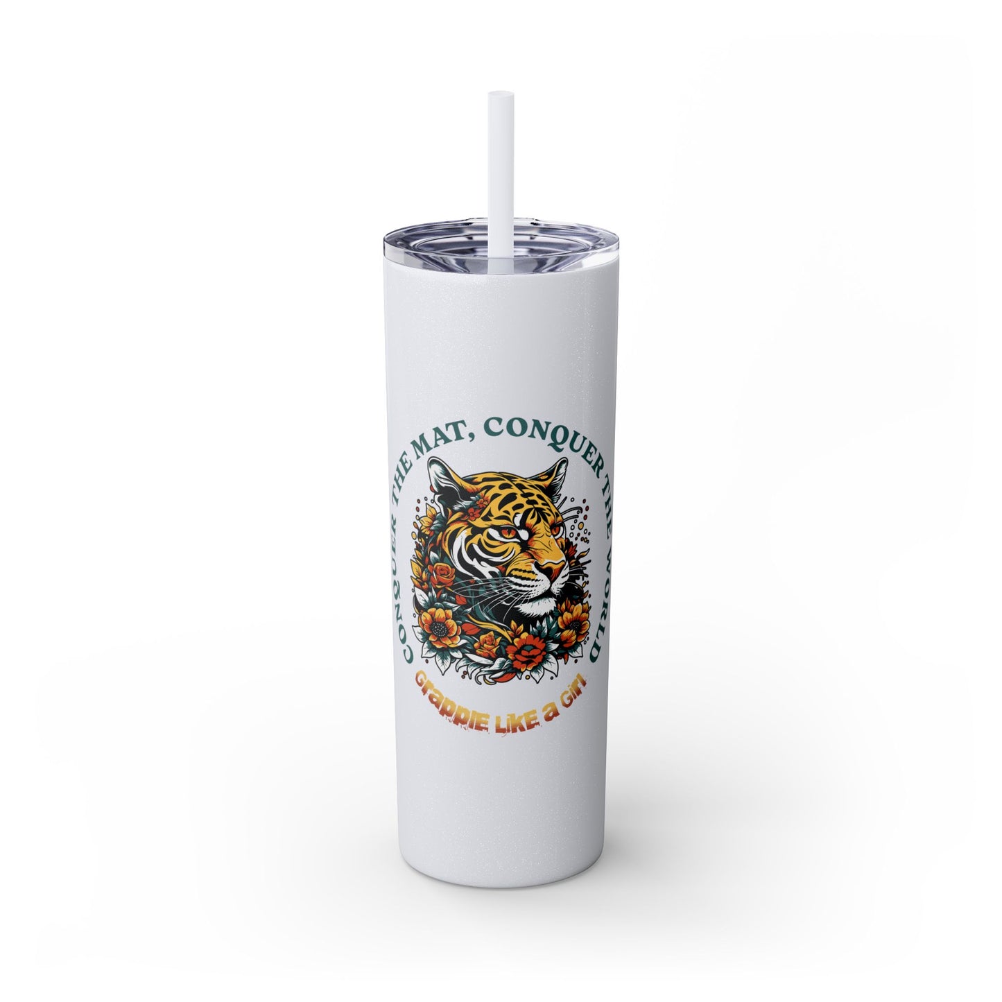 Conquer the Mats, Conquer the World Skinny Tumbler with Straw, 20oz