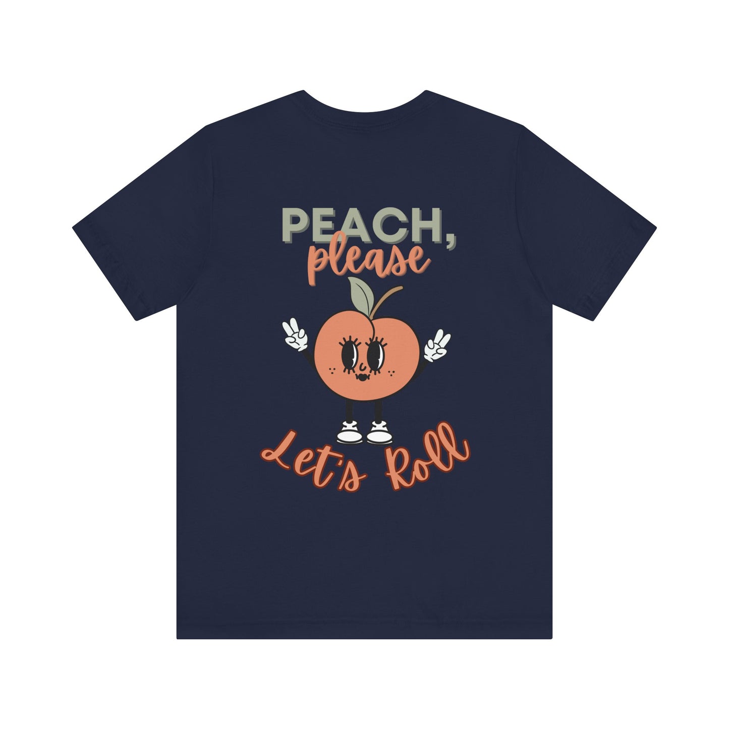 Peach, Please Let's Roll Women's BJJ Jiu Jitsu T-Shirt