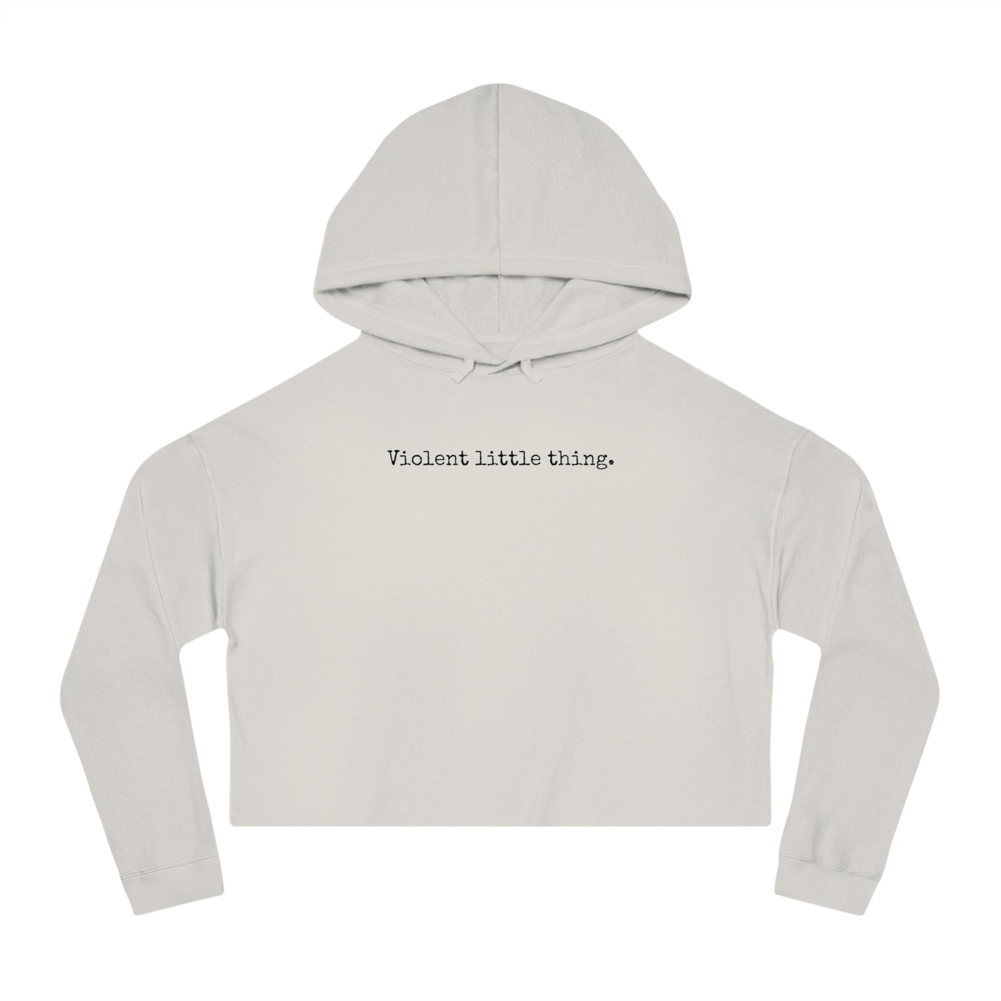 Grapple like a Girl Cropped Hoodie - Violent little thing