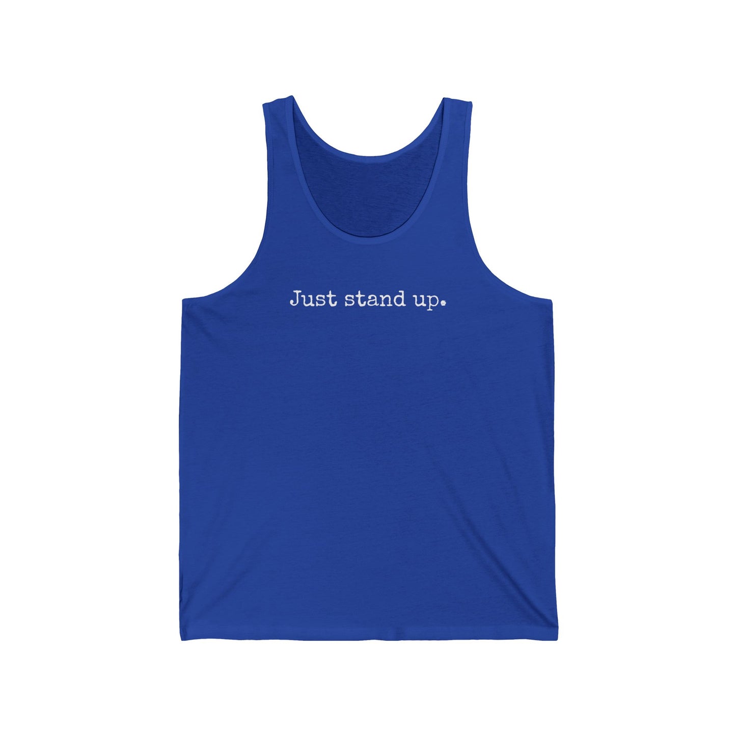 Grapple like a Girl Unisex Fit Jersey Tank - Just Stand Up.