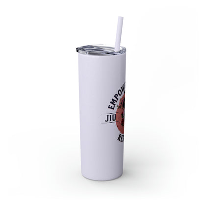 Empower, Embrace, Restrict  Tumbler with Straw, 20oz