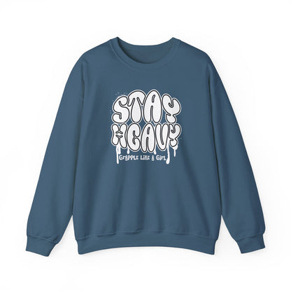 Grapple like a Girl BJJ Women's Crewneck Sweater - Stay Heavy