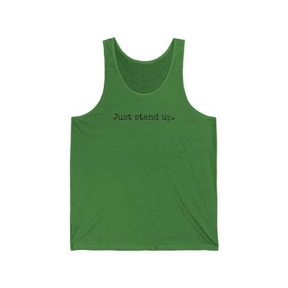 Grapple like a Girl Unisex Fit Jersey Tank - Just Stand Up.