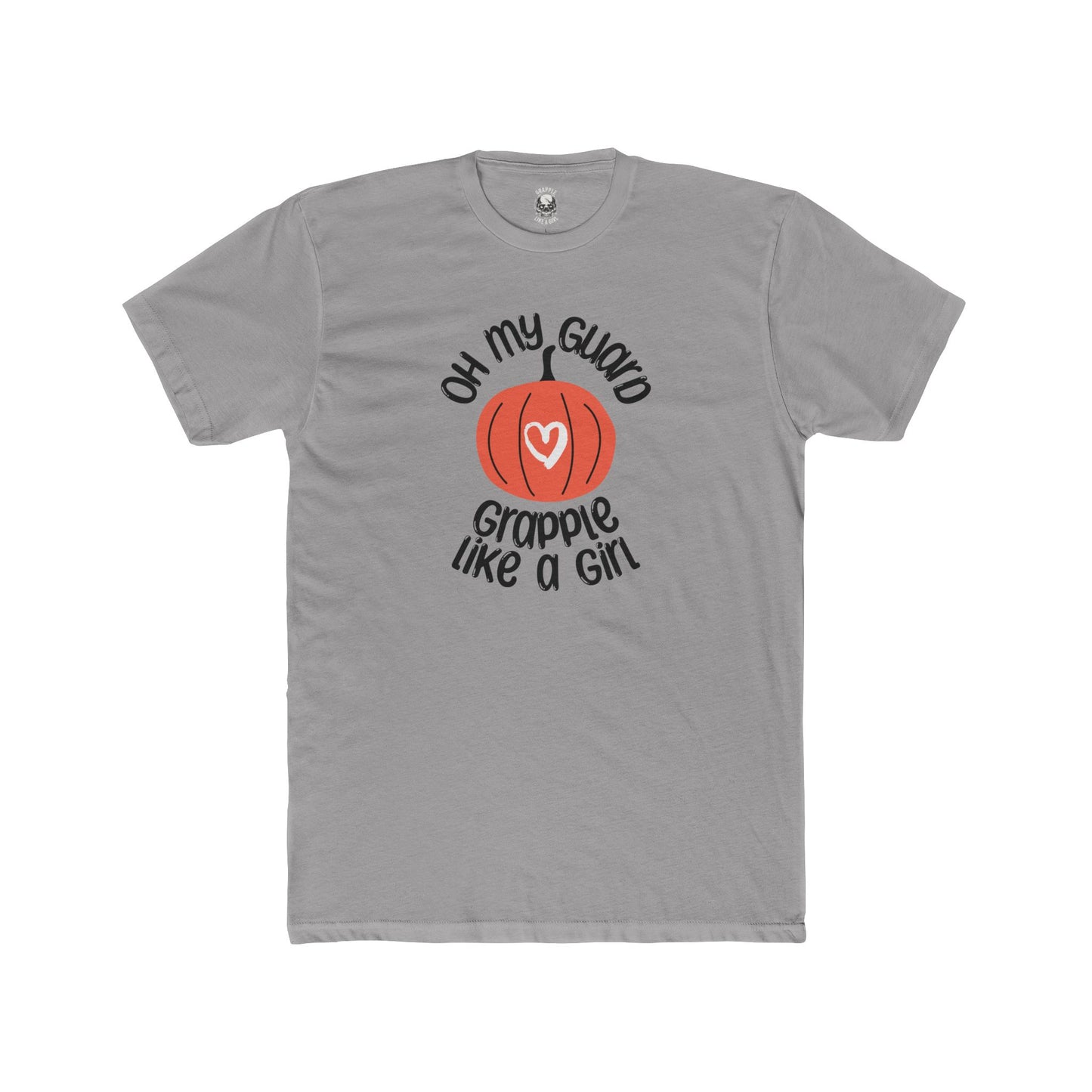 Grapple like a Girl Unisex Cotton T-shirt - Limited Edition, Oh My Guard