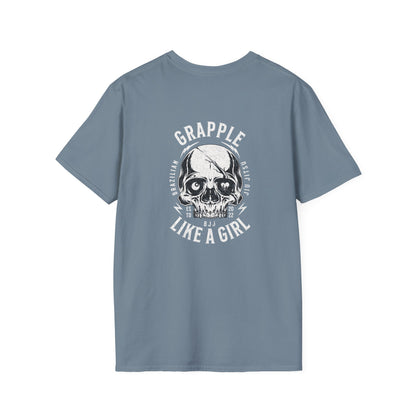 Grapple like a Girl T-Shirt - Real men tap to pressure.