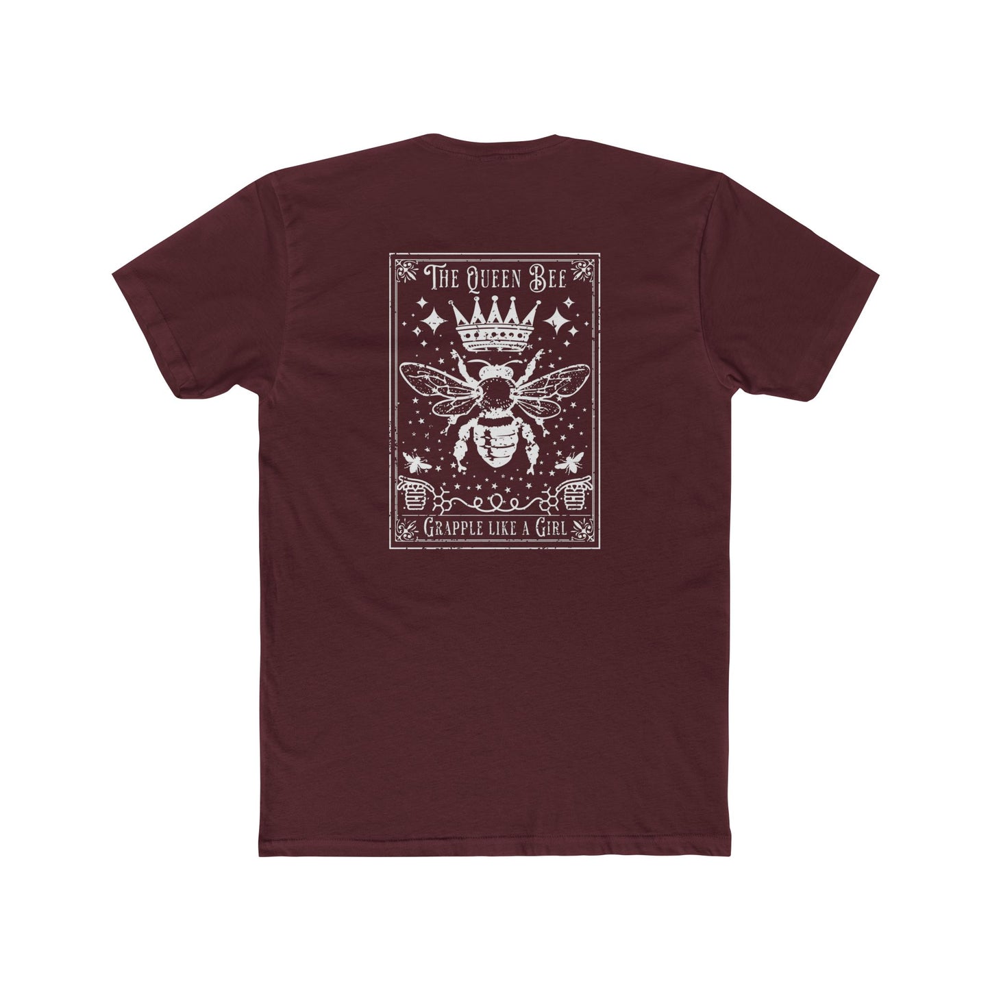 Grapple like a Girl T-Shirt - Queen Bee