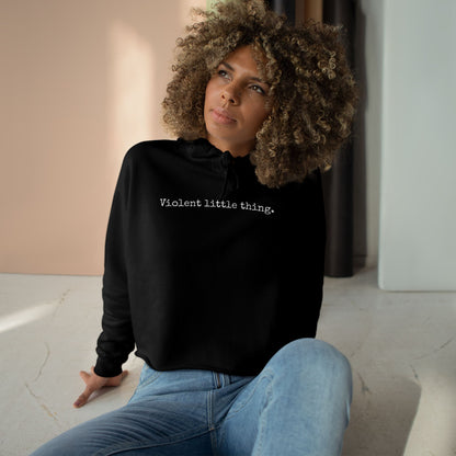 Grapple like a Girl Cropped Hoodie - Violent little thing